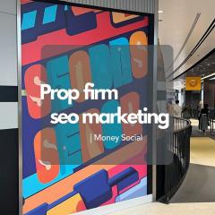 Prop Firm Seo Marketing