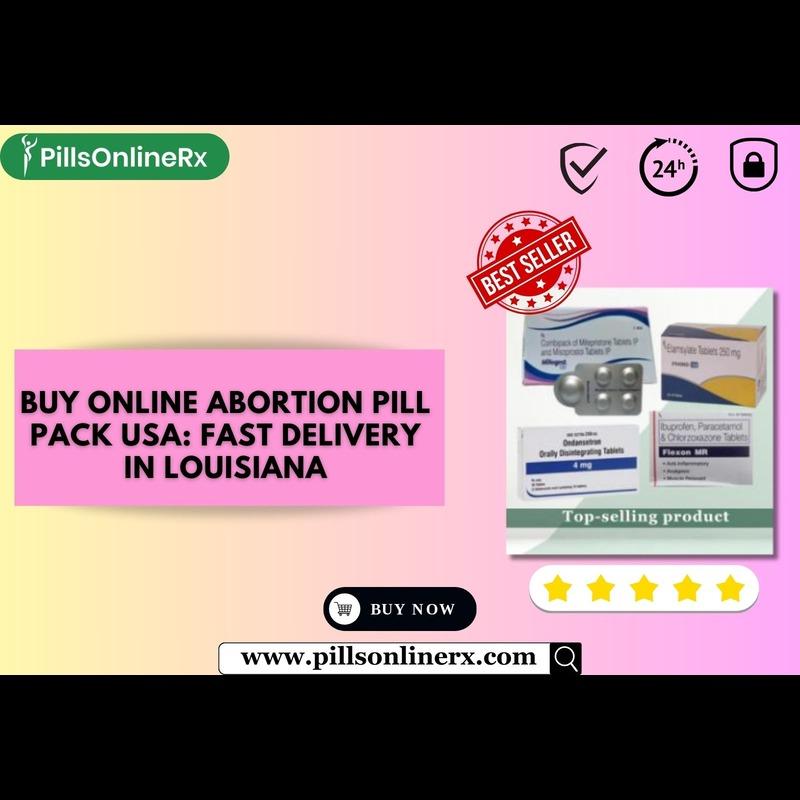 Buy Online Abortion Pill Pack USA Fast Delivery in Louisiana 2 Image