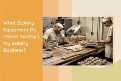 10 Different Types Of Bakery Equipment Required 