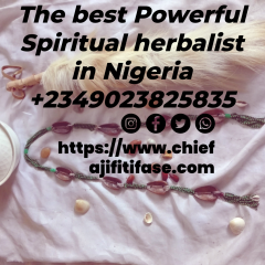 The Best Powerful Spiritual Herbalist In Nigeria