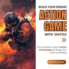 Elevate Your Action Games With Maticz