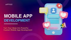 Appticz - Best Mobile App Development Company