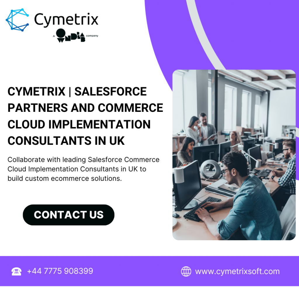 Cymetrix - Salesforce commerce cloud implementation consultants in UK 2 Image