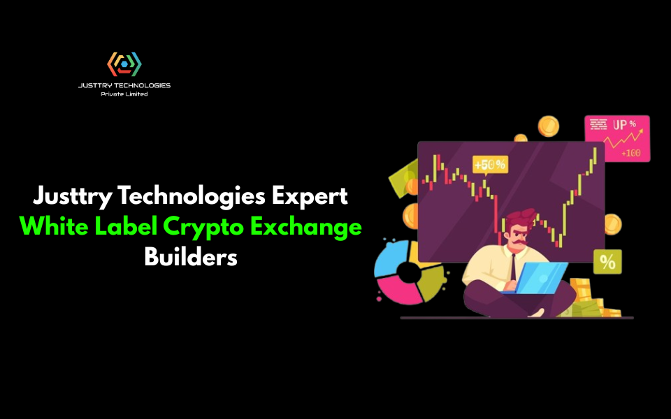 Justtry Technologies Expert White Label Crypto Exchange Builders 2 Justtry Technologies Expert White Label Crypto Exchange Builders 2 Image