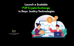 Launch A Scalable P2P Crypto Exchange In Days  J