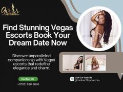 Find Stunning Vegas Escorts Book Your Dream Date