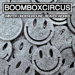 Boombox Circus 'Winter Underground'