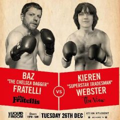 Club Manchester Boxing Day - Baz (Fratellis) Kieren (The View)