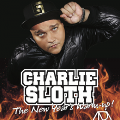 The New Year's Warm Up with Charlie Sloth