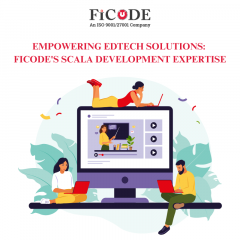 Empowering Edtech Solutions Ficodes Scala Develo