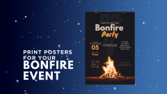 Ignite Your Event With Bonfire Poster Printing