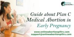 Guide About Plan C Medical Abortion In Early Pre